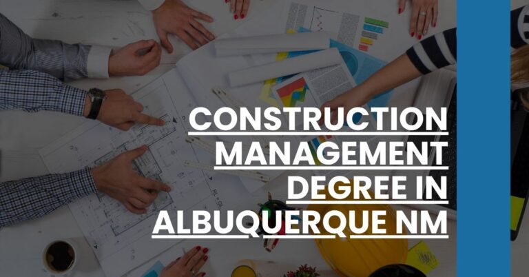 Construction Management Degree in Albuquerque NM Feature Image