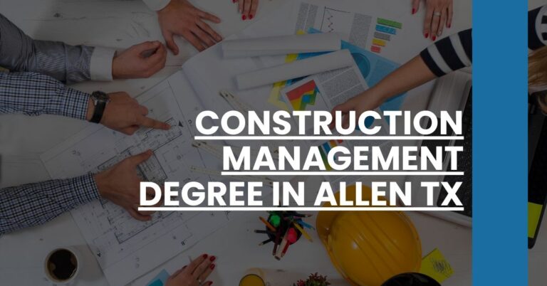 Construction Management Degree in Allen TX Feature Image