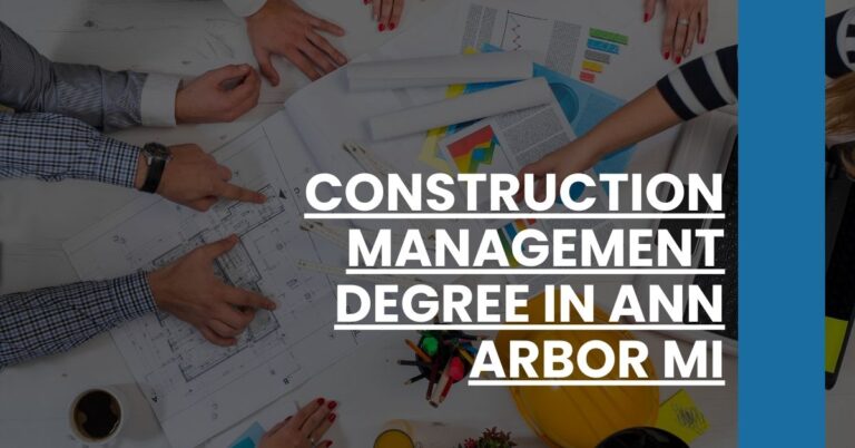 Construction Management Degree in Ann Arbor MI Feature Image