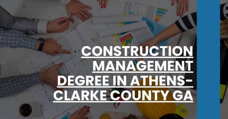 Construction Management Degree in Athens-Clarke County GA Feature Image