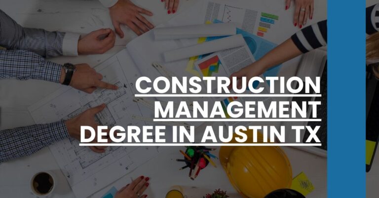 Construction Management Degree in Austin TX Feature Image