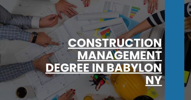 Construction Management Degree in Babylon NY Feature Image