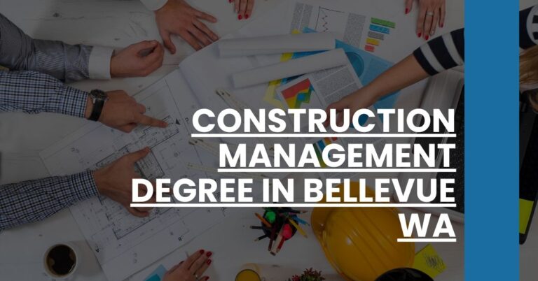 Construction Management Degree in Bellevue WA Feature Image