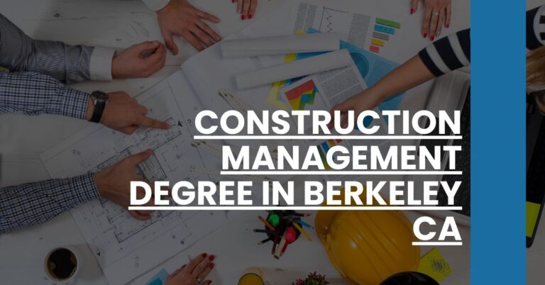 Construction Management Degree in Berkeley CA Feature Image