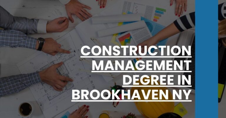 Construction Management Degree in Brookhaven NY Feature Image