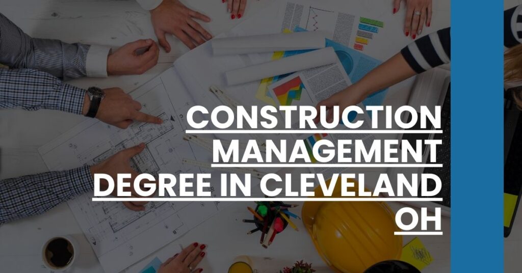 Construction Management Degree in Cleveland OH Feature Image