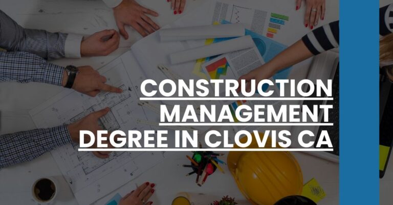 Construction Management Degree in Clovis CA Feature Image