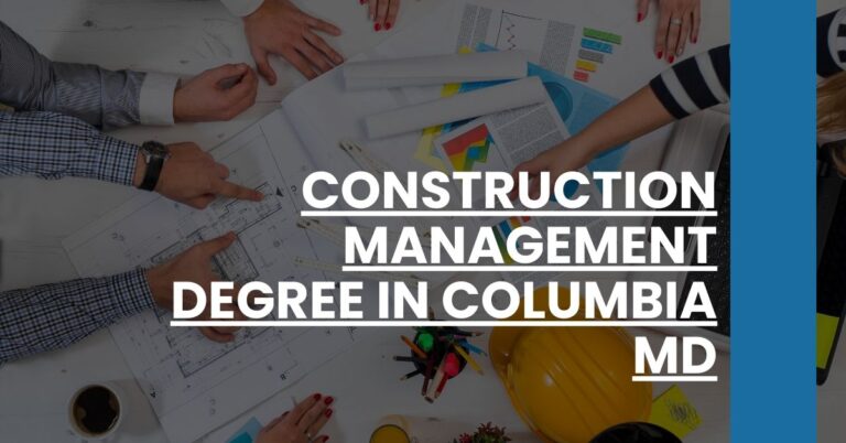 Construction Management Degree in Columbia MD Feature Image