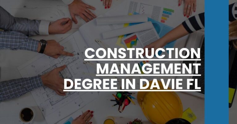 Construction Management Degree in Davie FL Feature Image