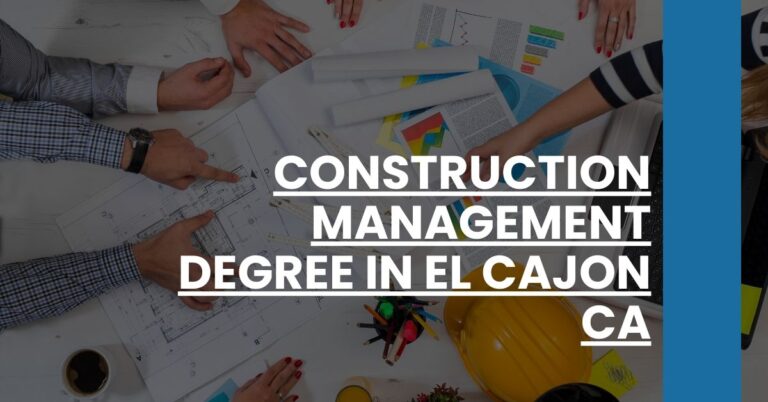 Construction Management Degree in El Cajon CA Feature Image