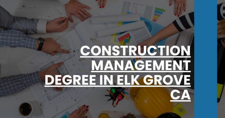 Construction Management Degree in Elk Grove CA Feature Image