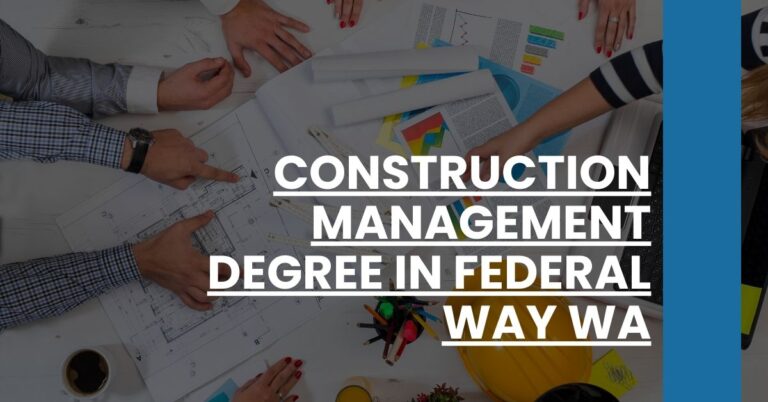 Construction Management Degree in Federal Way WA Feature Image