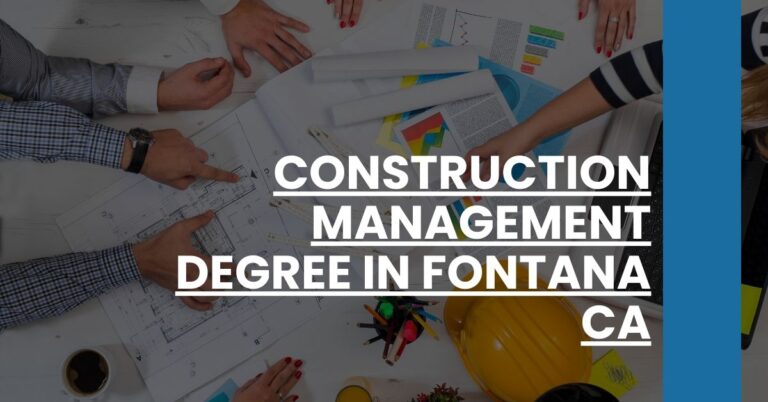 Construction Management Degree in Fontana CA Feature Image