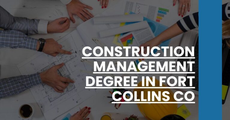 Construction Management Degree in Fort Collins CO Feature Image