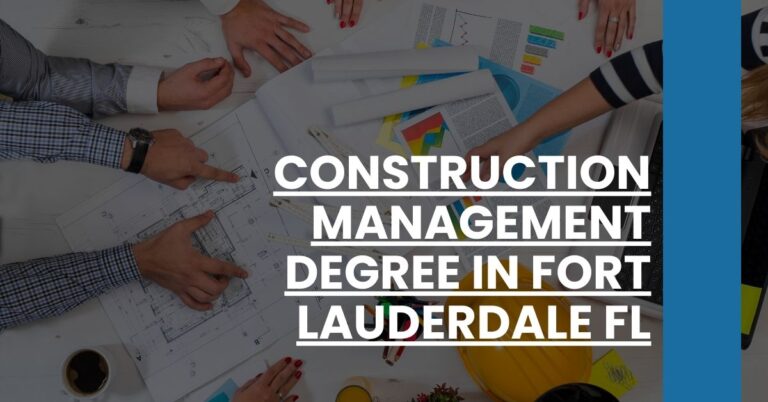 Construction Management Degree in Fort Lauderdale FL Feature Image