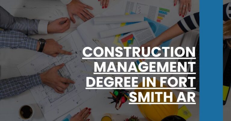 Construction Management Degree in Fort Smith AR Feature Image