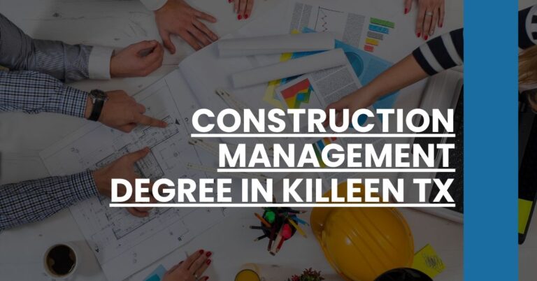 Construction Management Degree in Killeen TX Feature Image