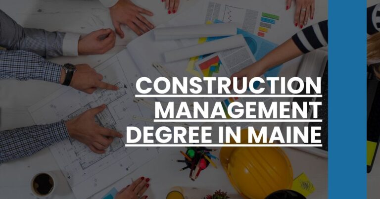 Construction Management Degree in Maine Feature Image