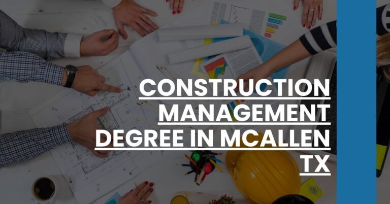 Construction Management Degree in McAllen TX Feature Image