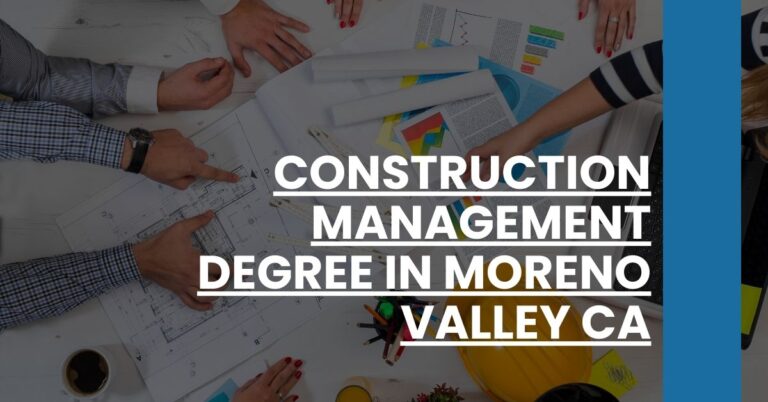 Construction Management Degree in Moreno Valley CA Feature Image