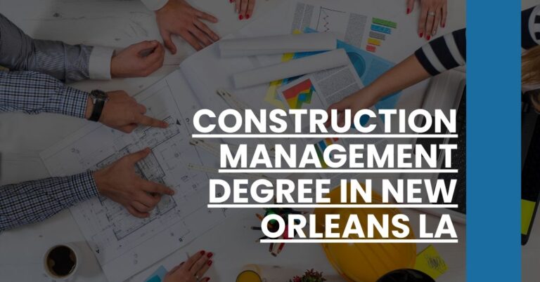 Construction Management Degree in New Orleans LA Feature Image