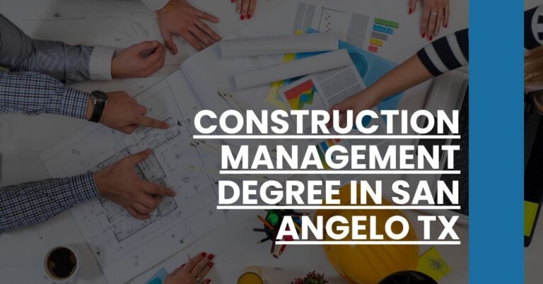 Construction Management Degree in San Angelo TX Feature Image