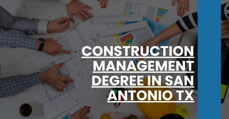 Construction Management Degree in San Antonio TX Feature Image