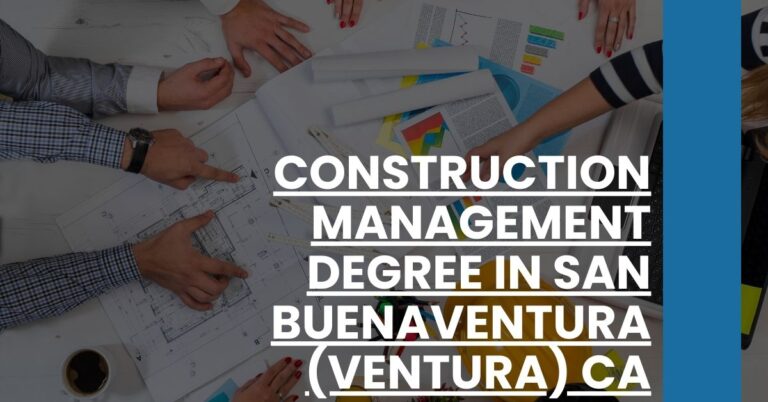 Construction Management Degree in San Buenaventura (Ventura) CA Feature Image