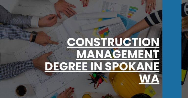 Construction Management Degree in Spokane WA Feature Image