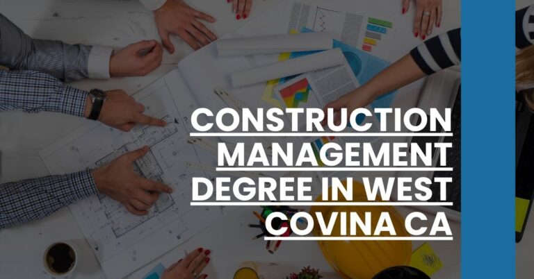 Construction Management Degree in West Covina CA Feature Image