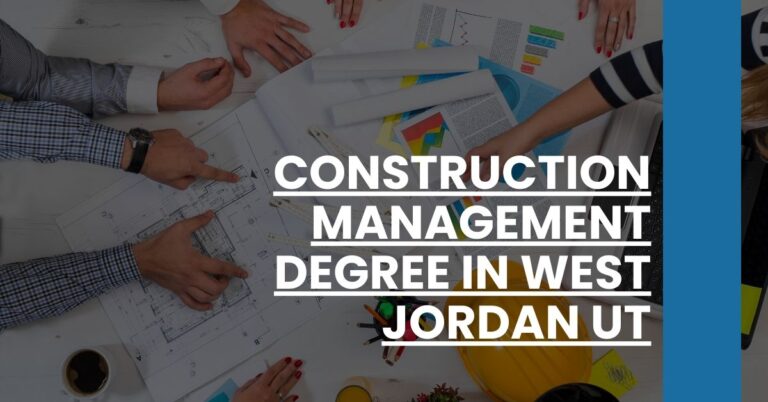 Construction Management Degree in West Jordan UT Feature Image