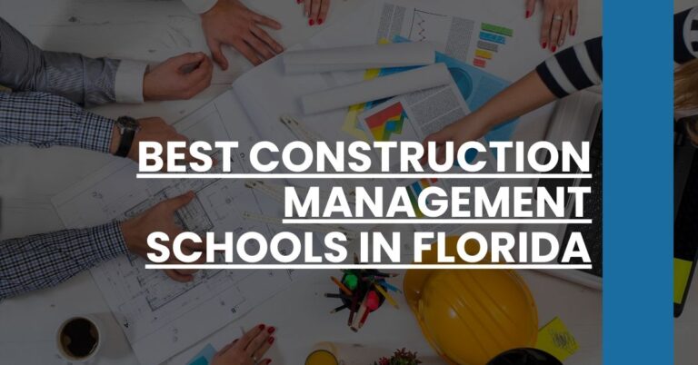 Best Construction Management Schools In Florida Feature Image