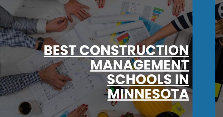 Best Construction Management Schools In Minnesota Feature Image