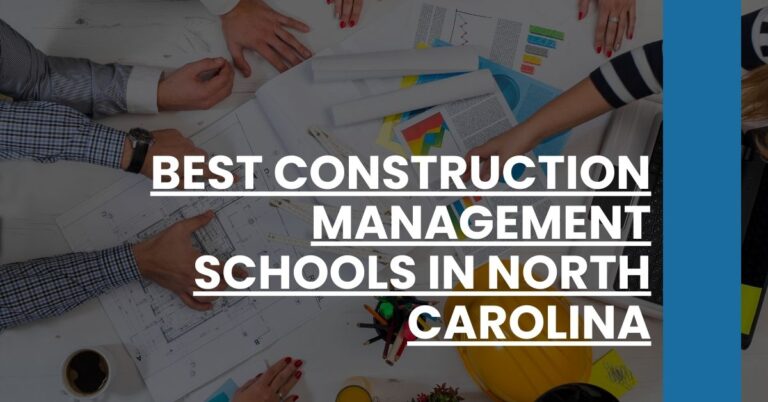 Best Construction Management Schools In North Carolina Feature Image