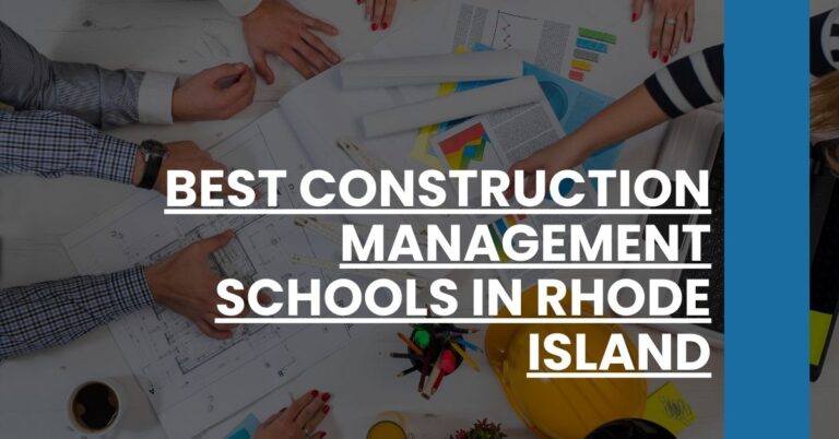 Best Construction Management Schools In Rhode Island Feature Image