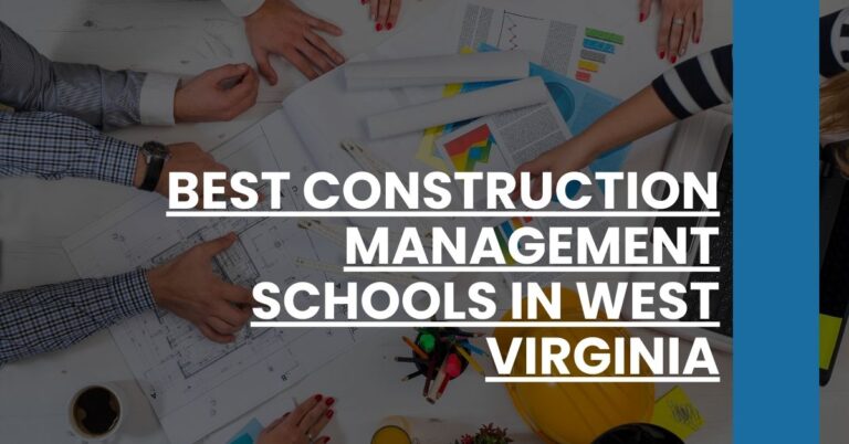 Best Construction Management Schools In West Virginia Feature Image