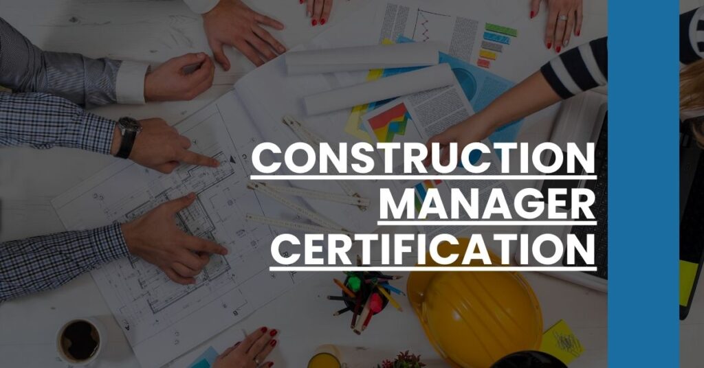 Construction Manager Certification Feature Image