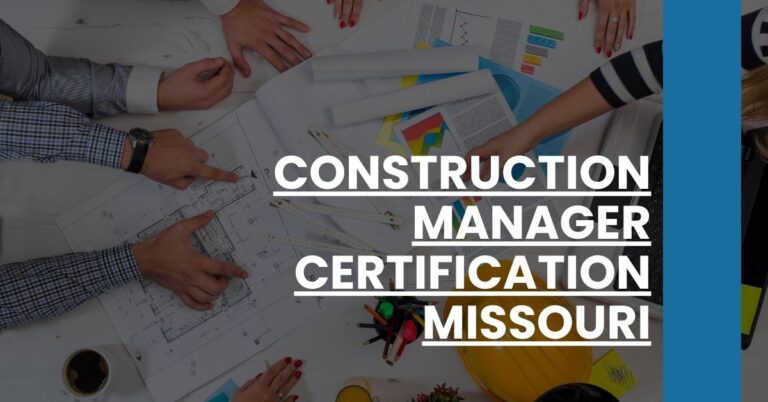 Construction Manager Certification Missouri Feature Image