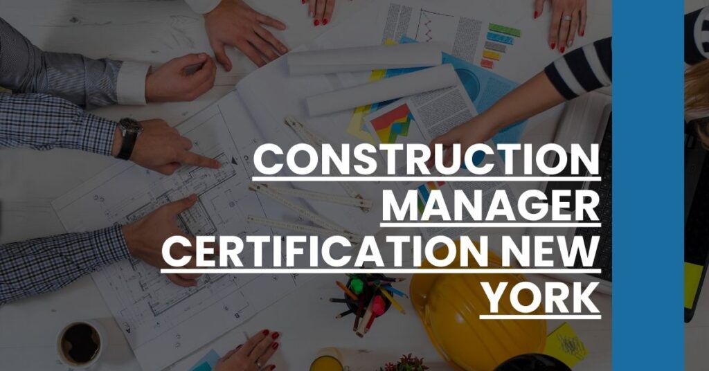 Construction Manager Certification New York Feature Image