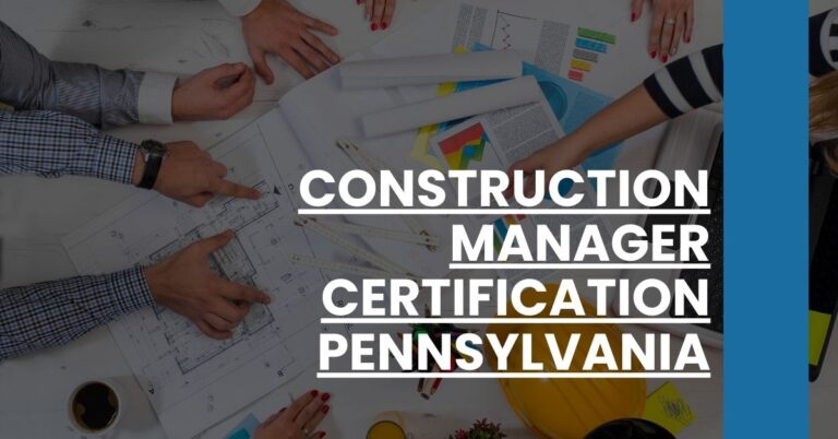 Construction Manager Certification Pennsylvania Feature Image