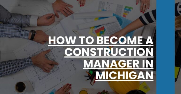 How to Become a Construction Manager in Michigan Feature Image