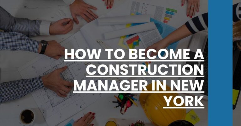 How to Become a Construction Manager in New York Feature Image