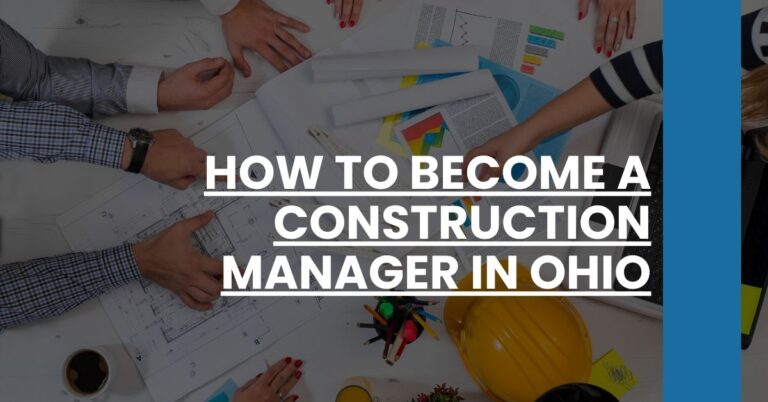 How to Become a Construction Manager in Ohio Feature Image